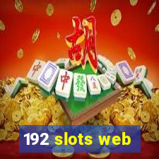 192 slots web